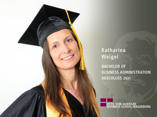 Katharina Weigel (BBA-Abschluss 2021)
